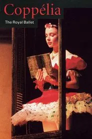 Coppélia (The Royal Ballet) movie poster