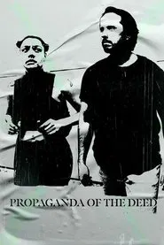 Poster do filme Propaganda of the Deed