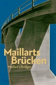 Maillart's Bridges movie poster