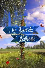 La grande balade tv show poster