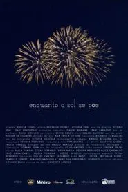 Enquanto o Sol Se Põe movie poster