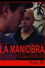 La Maniobra movie poster