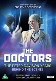 The Doctors: The Peter Davison Years Behind The Scenes movie poster