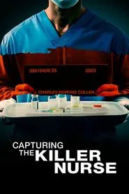 Capturing the Killer Nurse movie poster