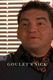 Goulet's Sick movie poster