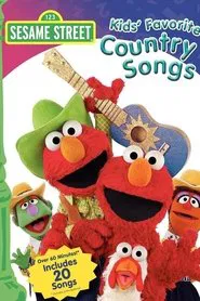 Sesame Street: Kids' Favorite Country Songs movie poster