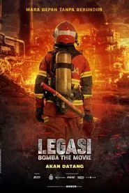 Legasi: Bomba the Movie movie poster