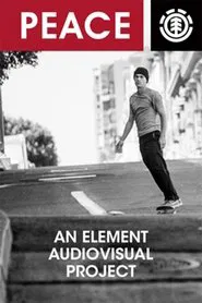 PEACE: An Element Audiovisual Project movie poster