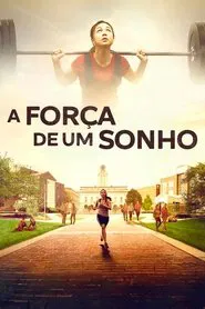 Poster do filme A Força de Um Sonho