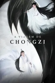 Poster da série A Viagem de Chongzi