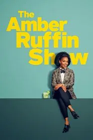 The Amber Ruffin Show tv show poster