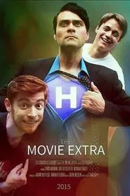 The Movie Extra movie poster