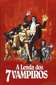 Poster do filme A Lenda dos Sete Vampiros