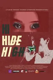 Hi, Hide, High movie poster