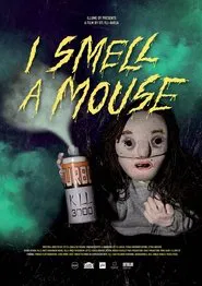 I Smell a Mouse movie poster