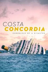 Costa Concordia: Chronicle of a Disaster movie poster