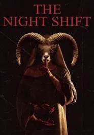 The Night Shift movie poster
