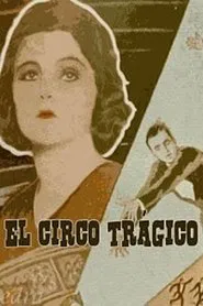 El circo trágico movie poster