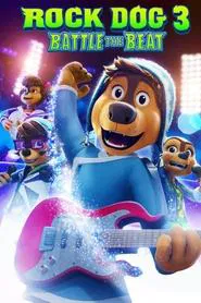 Rock Dog 3: Battle the Beat movie poster