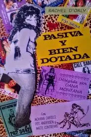 Pasiva y bien dotada movie poster