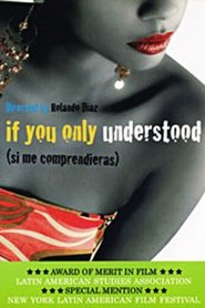 If You Only Understood movie poster