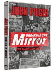 Breaking The Mirror: The Murdoch Effect movie poster