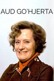 Aud go'hjerta movie poster