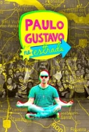 Paulo Gustavo na Estrada tv show poster