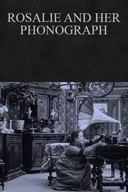 Rosalie and Her Phonograph movie poster