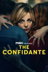 The Confidante tv show poster