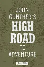 John Gunther's High Road movie poster
