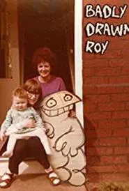 Badly Drawn Roy movie poster