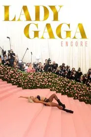 Lady Gaga - Encore movie poster