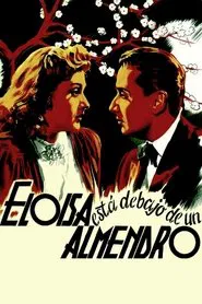 Eloísa está debajo de un almendro movie poster