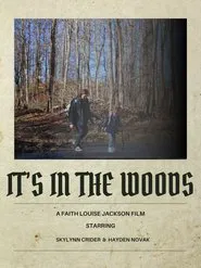 It's In The Woods movie poster
