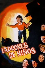 Ladrones de niños movie poster