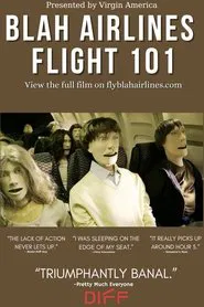 Blah Airlines Flight 101 movie poster