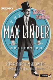 Max Linder Collection 1917-1922 movie poster