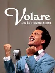 Poster do filme Volare - La grande storia di Domenico Modugno