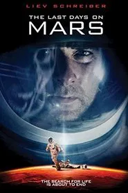The Last Days on Mars movie poster