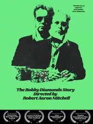 The Bobby Diamonds Story movie poster