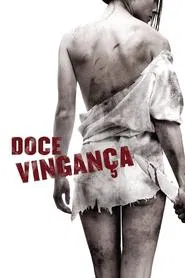 Poster do filme Doce Vingança