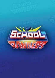Poster da série School Rangers 2024