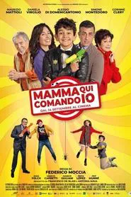 Mamma qui comando io movie poster