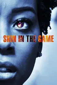 Skin in the Game movie poster