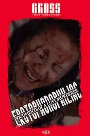 Erotophonophiliac: Documents of a Lust Murderer movie poster