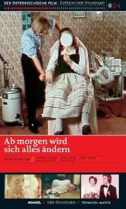 Ab morgen wird sich alles ändern movie poster
