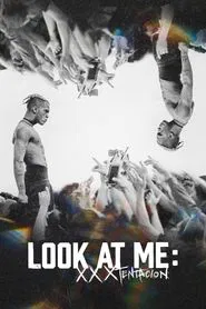 Look at Me: XXXTENTACION movie poster