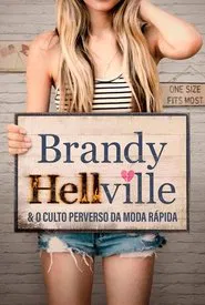 Poster do filme Brandy Melville e o Culto Perverso da Moda Rápida