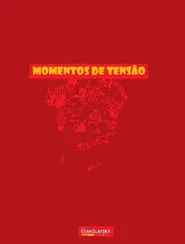 Poster do filme Momentos de Tensão